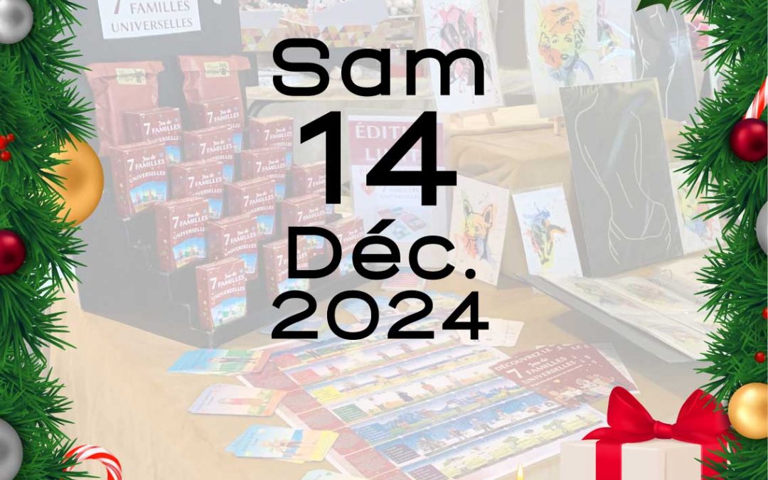 MARCHÉ DE NOËL, À L’ARROSOIR DE FIGEAC